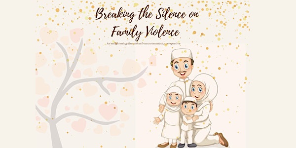 Breaking the Silence on Family Violence