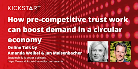 Hauptbild für How pre-competitive trust work can boost demand in a Circular Economy