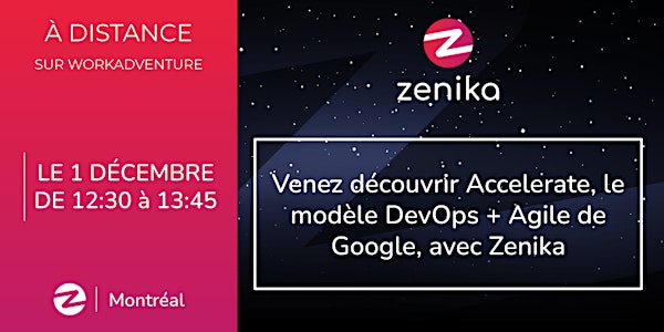 Venez découvrir Accelerate, le modèle DevOps + Agile de Google, avec Zenika