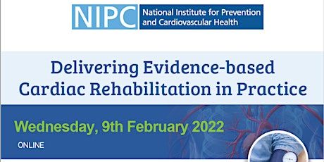 Delivering Evidence-based Cardiac Rehabilitation in Practice tickets