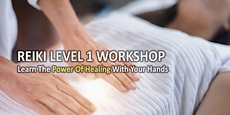 Reiki Level 1 Healer Workshop tickets