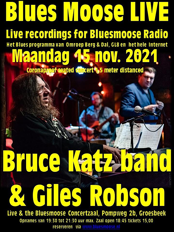 Afbeelding van Bruce Katz band & Giles Robson live @ Bluesmoose  (15,00 betaal aan kassa)