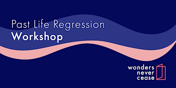 Past Life Regression Workshop (Online)