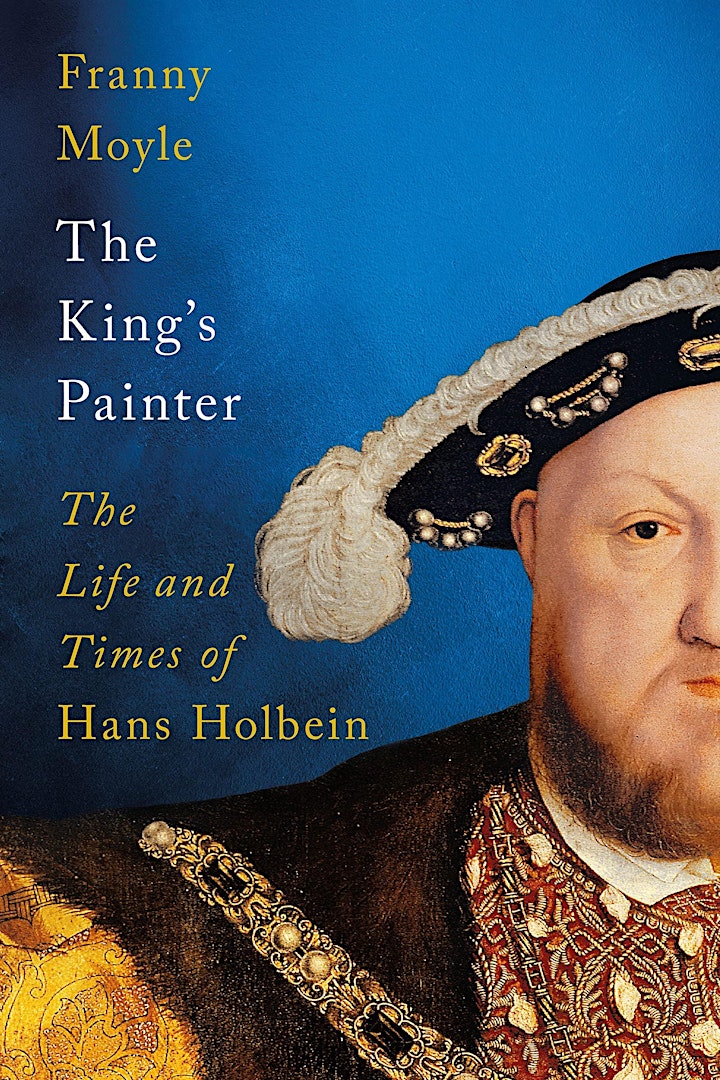 
		"The King's Painter" with Franny Moyle  - ONLINE - London History Festival image
