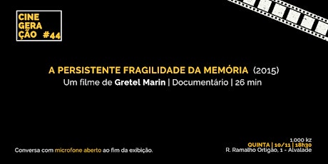 Imagem principal de Cine Geração #44 | A PERSISTENTE FRAGILIDADE DA MEMÓRIA