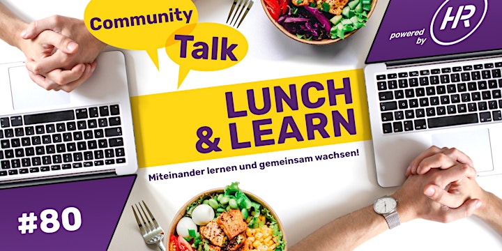 
		Lunch Talk - Lunch & Learn 80: Bild 
