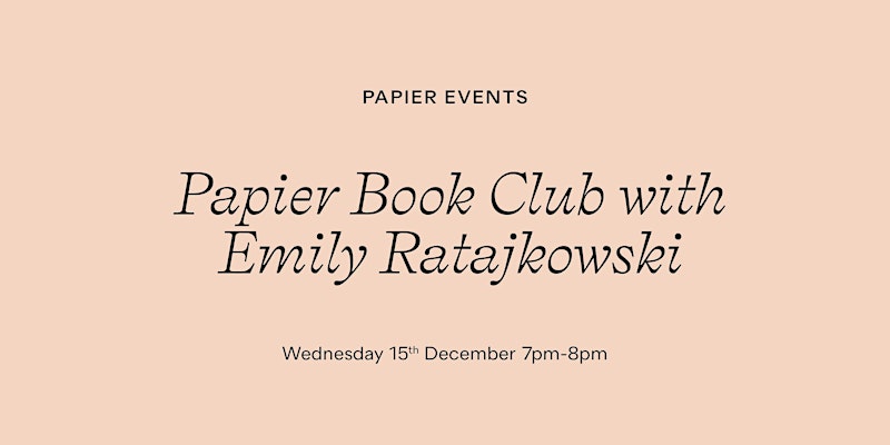 Papier Book Club with Emily Ratajkowski Author of My Body
