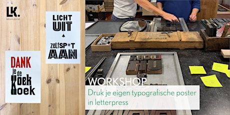 Workshop: Druk je eigen typografische poster in letterpress tickets