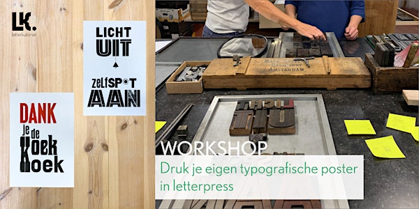 Workshop: Druk je eigen typografische poster in letterpress