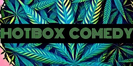 HOTBOX COMEDY tickets