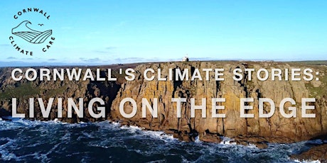 Premiere of Living on the Edge - Cornwall's Climate Stories primary image