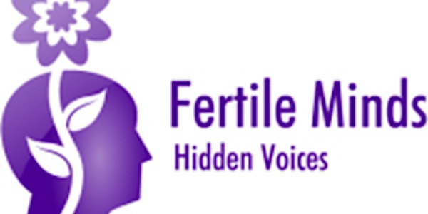 Fertile Minds Forum London - talking about infertility