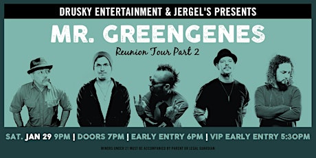 Mr. Greengenes Reunion tickets