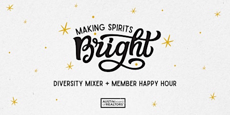 Diversity Mixer + Member Happy Hour
