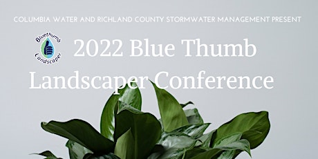 2022 Blue Thumb Landscaper Conference tickets