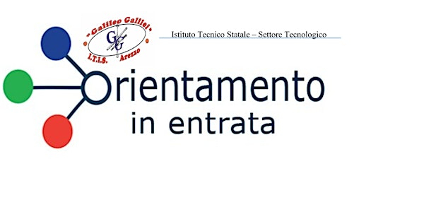 Orientamento Virtuale 3 - ITIS Galileo Galilei di Arezzo - 18 dicembre 2021