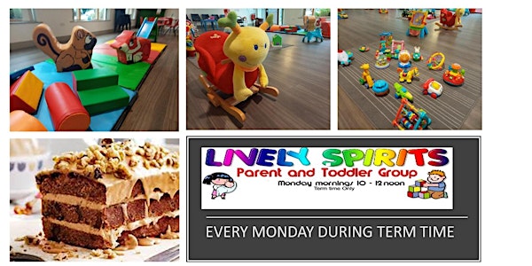 Lively Spirits Parent and Toddler Group