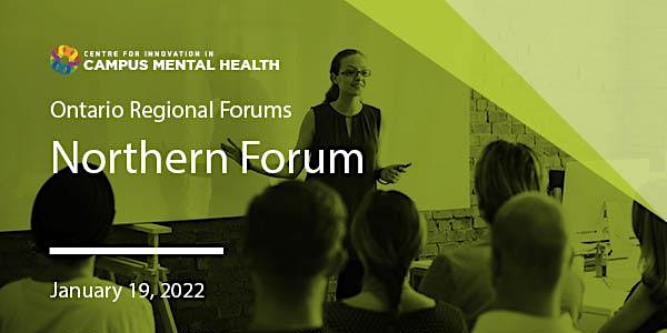 CICMH Northern Region Virtual Forum