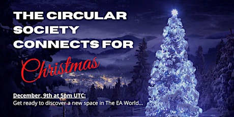 Sustainability: The Circular Society Network connects! Christmas Gathering primary image