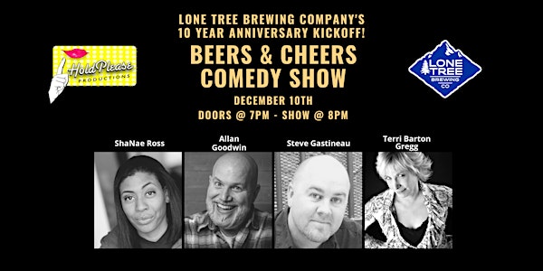 Beers & Cheers Comedy show at Lone Tree Brewing Company