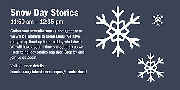 Snow Day Stories @ The Village Stage, Humberland