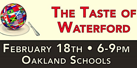 18th Annual Taste of Waterford - "TASTE THE WORLD!" primary image