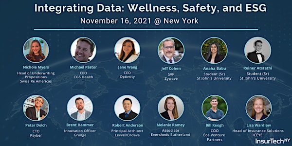 InsurTech NY: Integrating Data to Save Lives - Wellness, Safety and ESG