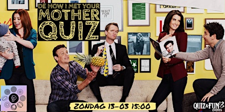 De How I Met Your Mother Quiz  | Antwerpen tickets