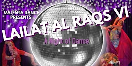 Lailat al Raqs vi - A Night of Dance primary image