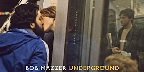 Underground with Bob Mazzer at the Leica Store City primary image