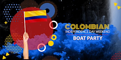 Colombian Independence Day Party NYC | Yacht Cruise tickets