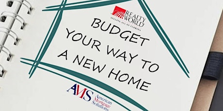 Budget Your Way To A New Home tickets