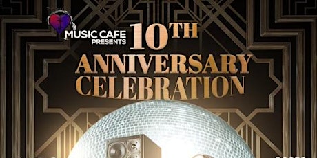 Music Cafe Live Presents: 10th Anniversary Celebration tickets