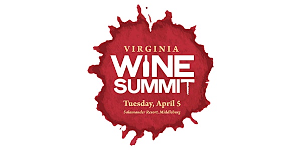 2016 Virginia Wine Summit #VAWineSummit