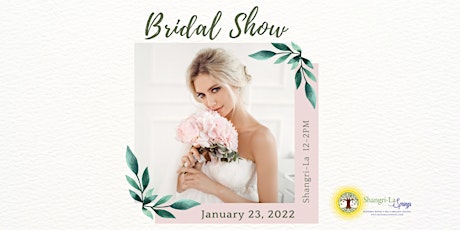 Bridal Show 2022 at the Shangri-La tickets