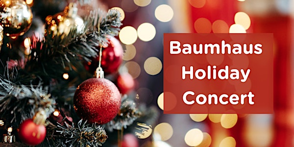 Baumhaus Holiday Concert