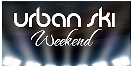 URBAN SKI 2022 DRINK PACKAGES tickets