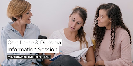 January Afternoon Information Session - Certificate & Diploma Level tickets
