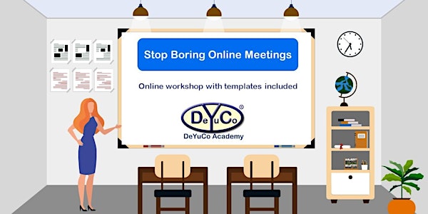 Stop Boring Online Meetings