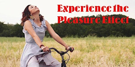 Experience the Pleasure Effect primary image