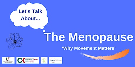 Let's Talk About the Menopause - Why Movement Matters primary image