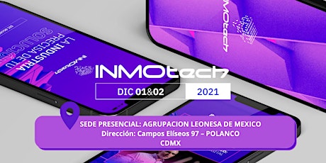 Imagen principal de INMOTECH 2021 PRESENCIAL CDMX -  1 DE DICIEMBRE