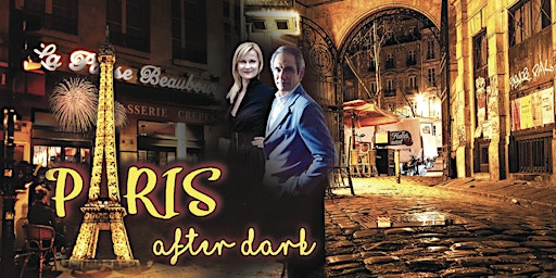 "Paris After Dark" - French International Variety Cabaret | SOLD OUT primary image