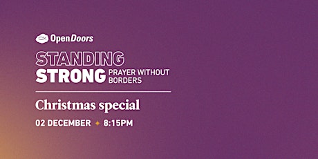 STANDING STRONG - Prayer without borders: Christmas special