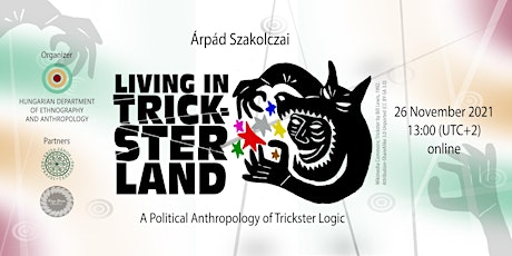 Hauptbild für Living in Trickster Land: A Political Anthropology of Trickster Logic