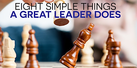 8 simple things a great Leader does. primary image