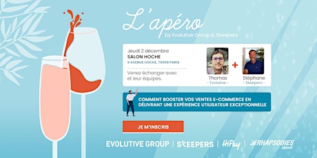 Apéro by Evolutive Group x Skeepers à Paris