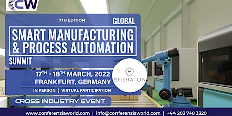 Global Smart Manufacturing and Process Automation Summit Tickets