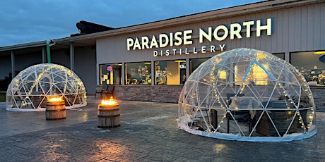 Paradise North Distillery Bay View Igloo Rental tickets