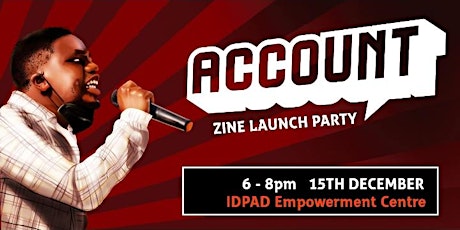 ACCOUNT ZINE LAUNCH PARTY tickets